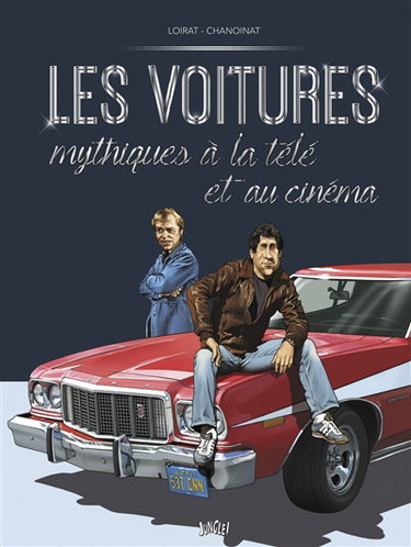 Couverture de Les voitures mythiques à la télé et au cinéma. Vol. 2