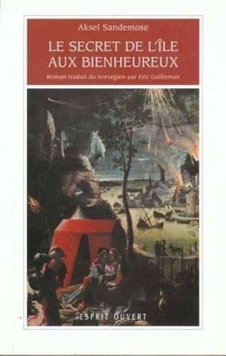 Le secret de l'île aux bienheureux : conte cruel sous le règne du roi Rhascall