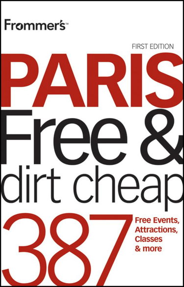 Couverture de Frommer's Free & Dirt Cheap Paris