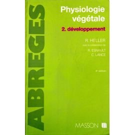 Physiologie végétale Tome 2: Développement