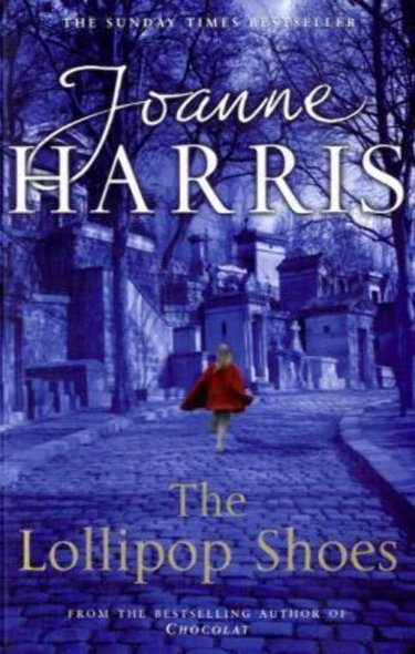 Couverture de The Lollipop Shoes (Chocolat 2) par Joanne Harris