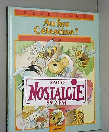 Au feu, Célestine ! (Célestine)