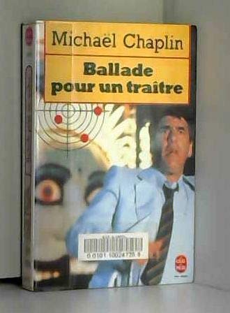 Ballade pour un traître