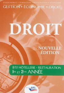 Droit : BTS hôtellerie-restauration, 1re et 2e années