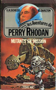 Mutants en mission (Les aventures de Perry Rhodan n°14)