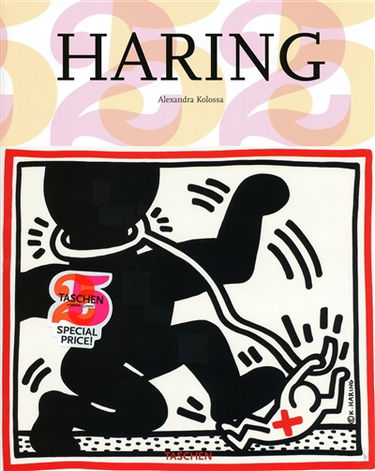Keith Haring : 1958-1990 : une vie pour l'art