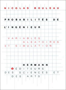 Probabilités de l'ingénieur. Variables aléatoires et simulation - Deuxième cycle