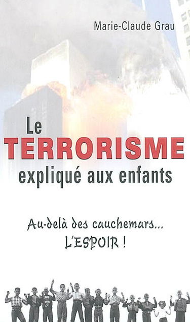 Le Terrorisme expliqué aux enfants
