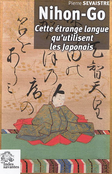 Nihon-go : cette étrange langue qu'utilisent les Japonais