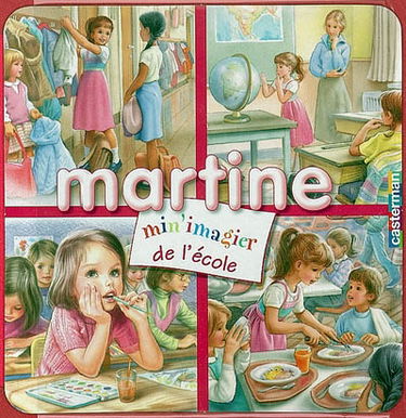 Min'imagier Martine. Vol. 2006. Martine min'imagier de l'école