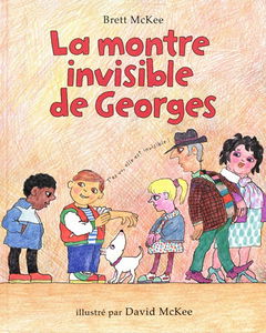 La montre invisible de Georges