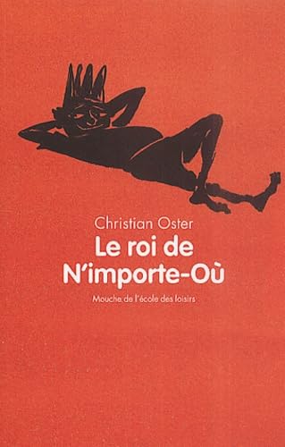 Le roi de N'importe-Où
