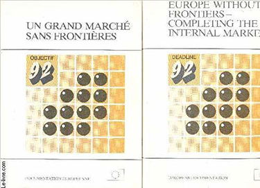 Un grand marché sans frontières - Objectif 92 - Périodique 4/1987 - 2 Volumes Français et Anglais