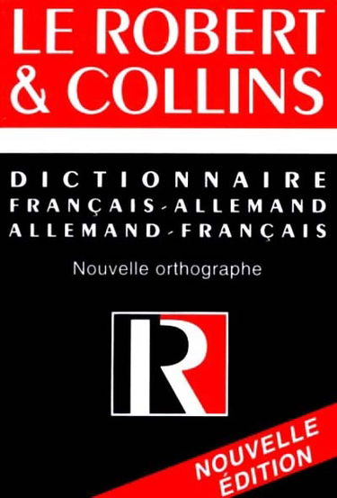 Le Robert et Collins GEM allemand : dictionnaire français-allemand, allemand-français