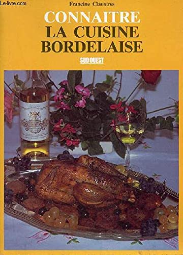La cuisine bordelaise