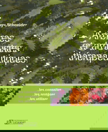 Arbres et arbustes thérapeutiques