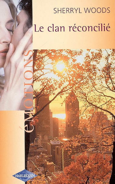 Le clan réconcilié