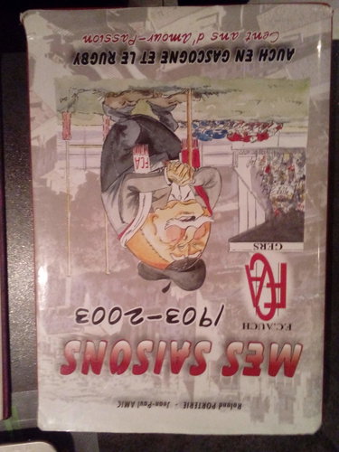 Couverture de Mes saisons, 1903-2003 : Auch en Gascogne et le rugby, cent ans d'amour-passion