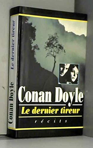 Couverture de Le dernier tireur