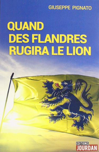 Quand des Flandres rugira le lion
