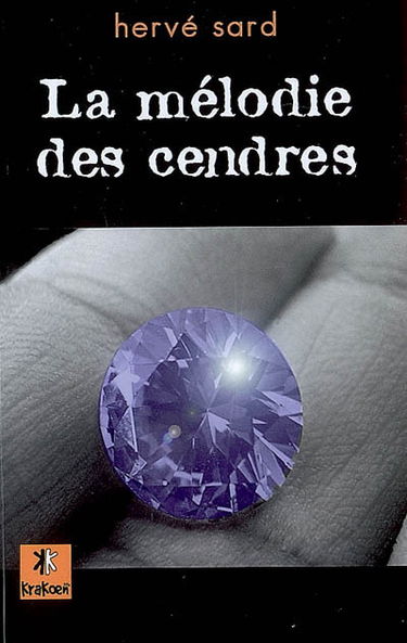 La mélodie des cendres