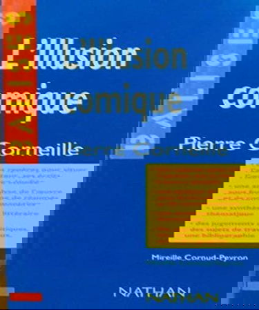 L'Illusion comique, Pierre Corneille