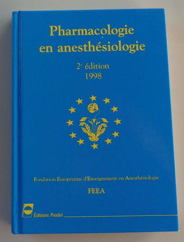 Pharmacologie en anesthesie deuxième édition