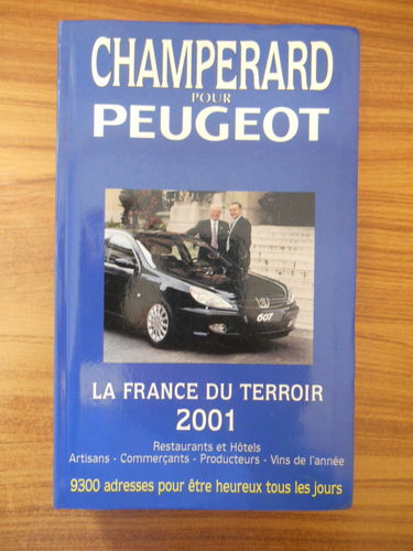 Champérard 2001 : guide gastronomique France
