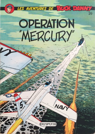 Couverture de Les Aventures De Buck Danny : 29 : Operation "Mercury"