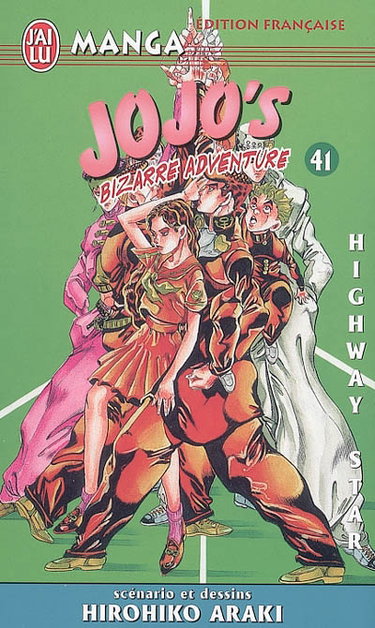 Couverture de Jojo's bizarre adventure. Vol. 41. Highway star