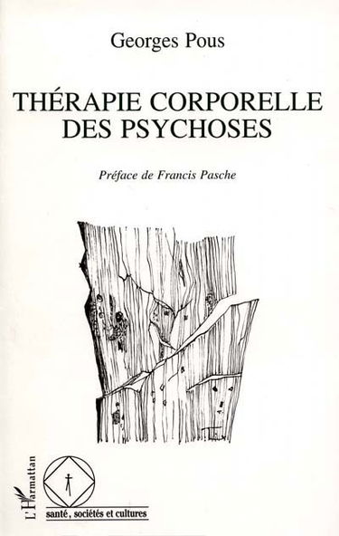 Thérapie corporelle des psychoses : des enveloppements aux massages