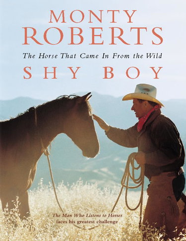 Couverture de Shy Boy: The Horse That Came in from the Wild