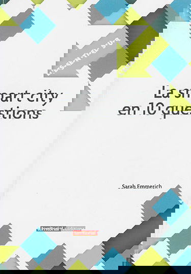 La smart city en 10 questions