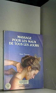 Massage pour les maux de tous les jours