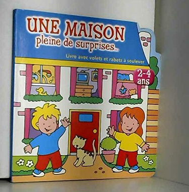Une maison pleine de surprises--