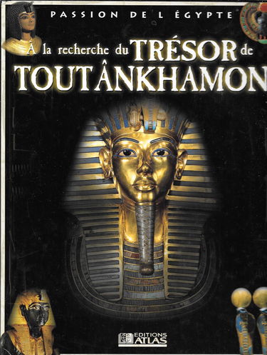 A La Recherche Du Trésor De Toutankhamon