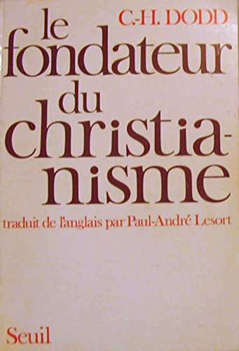 Le Fondateur du Christianisme