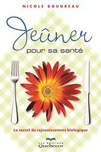 JEUNER POUR SA SANTE