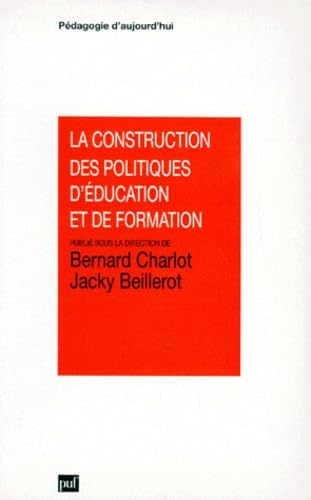 La construction des politiques d'éducation et de formation