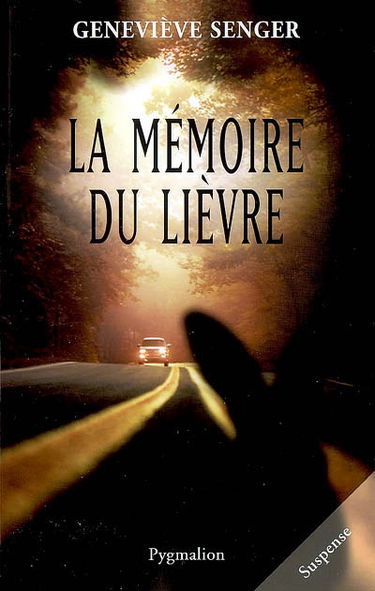 La mémoire du lièvre