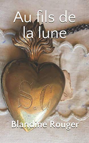 AU FILS DE LA LUNE