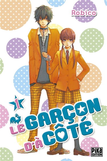 Le garçon d'à côté. Vol. 1