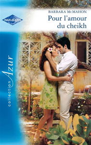 Pour l'amour du cheikh