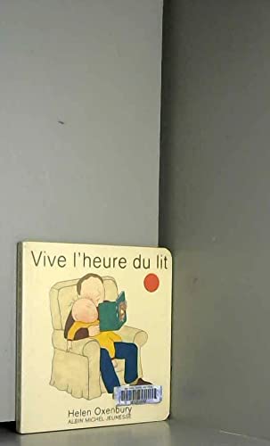 Vive l'heure du lit