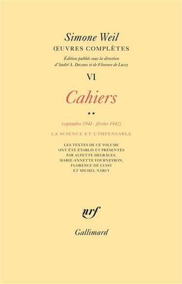 Oeuvres complètes. Vol. 6. Cahiers. Vol. 2. Septembre 1941-février 1942