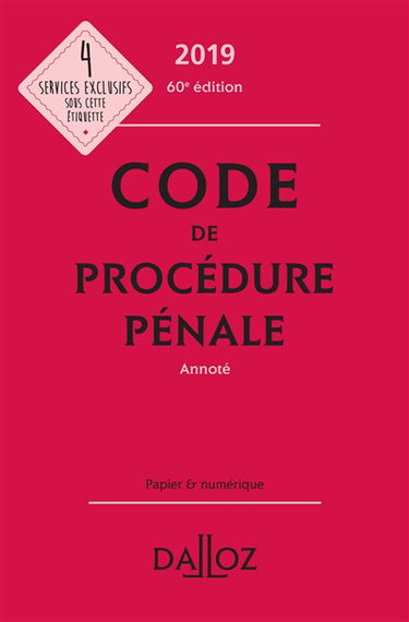 Code de procédure pénale 2019, annoté