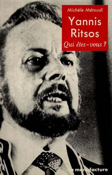 Yannis Ritsos, qui êtes-vous ?