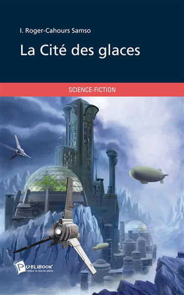 La cité des glaces