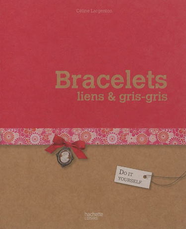 Petits bracelets, liens et gris-gris