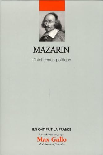 Mazarin: L'intelligence politique